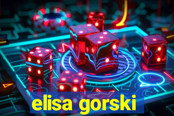 elisa gorski